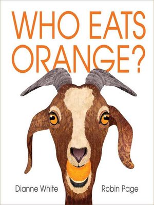 cover image of Who Eats Orange?